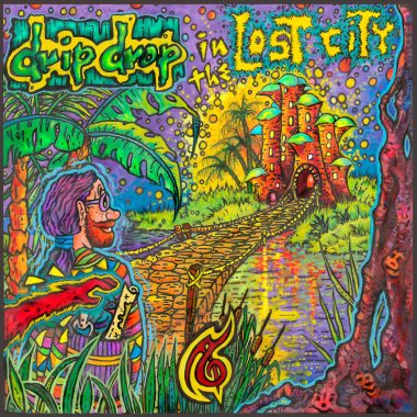 Drip Drop In The Lost City  Album